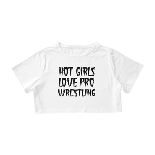 Cropped - Hot Girls Love Pro Wrestling - branco